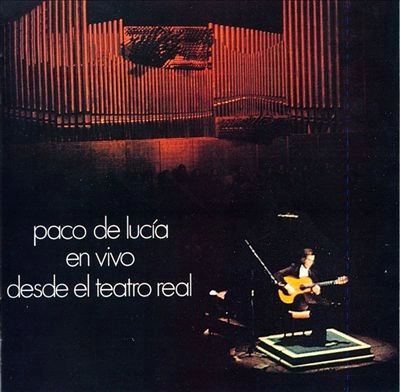 PACO DE LUCIA / パコ・デ・ルシア / VIVO DESDE EL TEATRO REAL