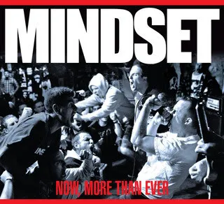 MINDSET / NOWM MORE THAN EVEN
