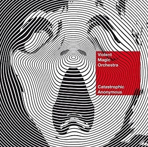 VMO / Catastrophic Anonymous