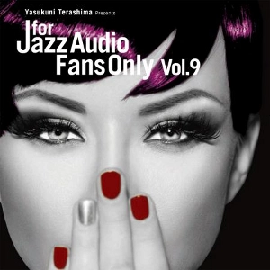 V.A. (YASUKUNI TERASHIMA) / V.A.(寺島靖国) / FOR JAZZ AUDIO FANS ONLY VOL.9