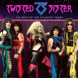 TWISTED SISTER / トゥイステッド・シスター / ベスト・オブ・アトランティック・イヤーズ / THE BEST OF THE ATLANTIC YEARS 
