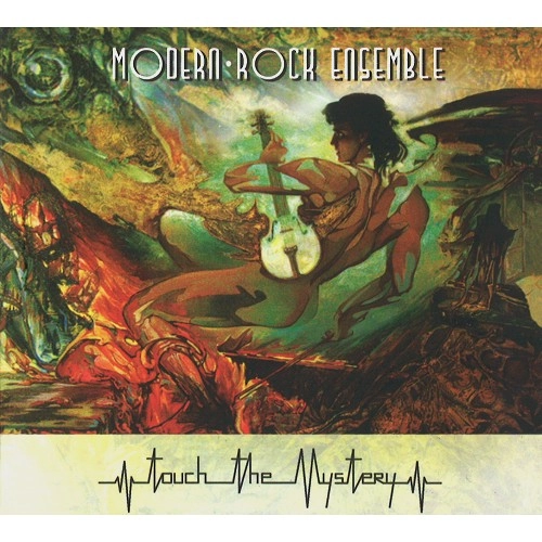 MODERN ROCK ENSEMBLE / TOUCH THE MYSTERY