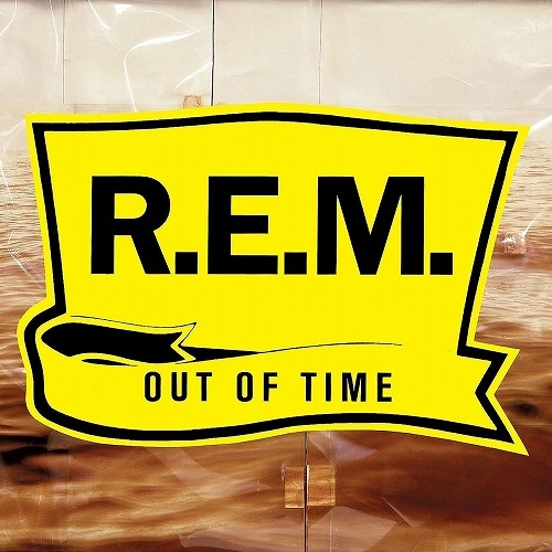R.E.M. / アール・イー・エム / OUT OF TIME (LP)