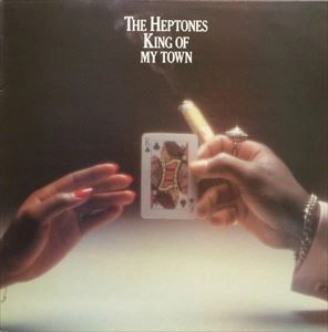 HEPTONES / ヘプトーンズ / KING OF MY TOWN