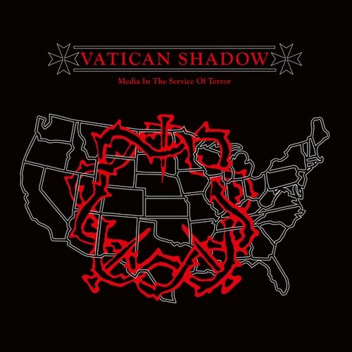 VATICAN SHADOW / ヴァチカン・シャドウ / MEDIA IN THE SERVICE OF TERROR