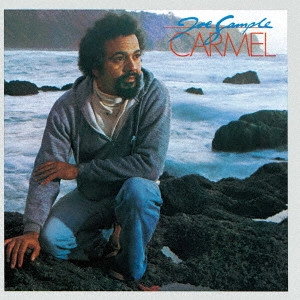 JOE SAMPLE / ジョー・サンプル / CARMEL / 渚にて
