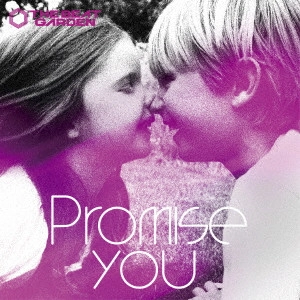 THE BEAT GARDEN / Promise you