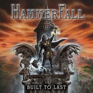 HAMMERFALL / ハンマーフォール / BUILT TO LAST / ビルト･トゥ･ラスト