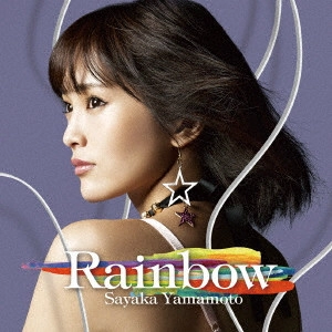 SAYAKA YAMAMOTO / 山本彩 / Rainbow