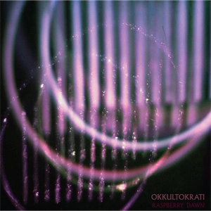 OKKULTOKRATI / RASPBERRY DAWN (LP)