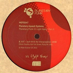 PLANETARY ASSAULT SYSTEMS / プラネタリー・アサルト・システムズ / PLANETARY FUNK 22 LIGHT YEARS SERIES - PART 2