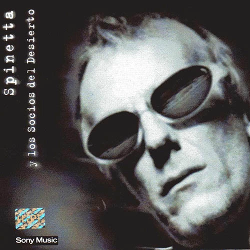 SPINETTA Y LOS SOCIOS DEL DESIERTO / スピネッタ & ロス・ソシオス・デル・デシエルト / Y LOS SOCIOS DEL DESIERTO