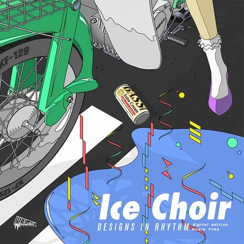 ICE CHOIR / アイス・クワイア / DESIGNS IN RHYTHM (LP/TURQUOISE BLUE VINYL) / DESIGNSINRHYTHM