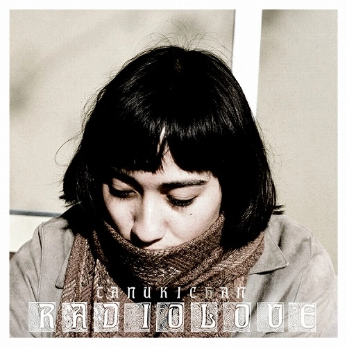 TANUKICHAN / タヌキチャン / RADIOLOVE <CASSETTE>