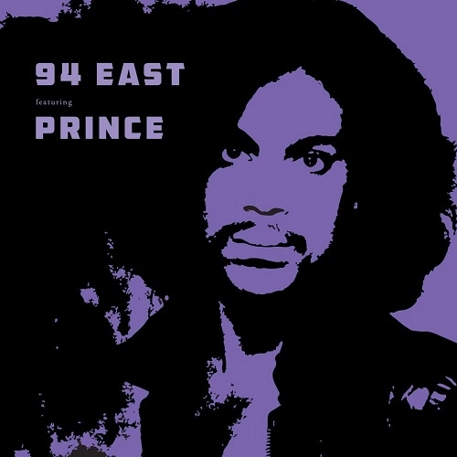 94 EAST / 94 イースト / 94 EAST FEATURING PRINCE