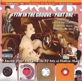 V.A. (FTM IN THE GROOVE) / オムニバス / FTM IN THE GROOVE PART ONE