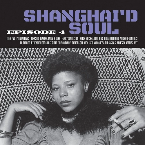 V.A. (SHANGHAI'D SOUL) / オムニバス / SHANGHAI'D SOUL EPISODE 4