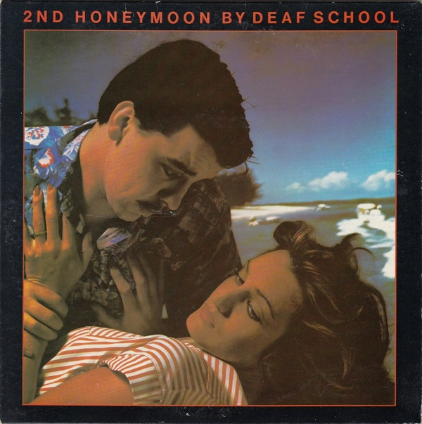 DEAF SCHOOL / デフ・スクール / 2ND HONEYMOON