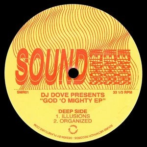 DJ DOVE / GOD O'MIGHTY EP