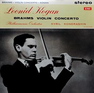 LEONID KOGAN / レオニード・コーガン / BRAHMS: VIOLIN CONCERTO