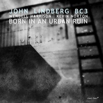 JOHN LINDBERG / ジョン・リンドバーグ / BORN IN AN URBAN RUIN