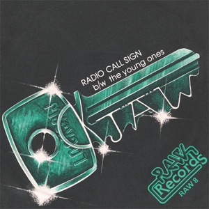 LOCKJAW / ロックジョウ / RADIO CALL SIGN (7")