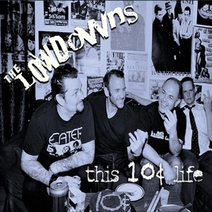 LOWDOWNS / THIS 10 CENT LIFE