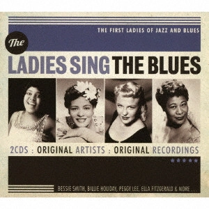 V.A. / オムニバス / レディース・シングズ・ザ・ブルース  / Ladies Sing The Blues