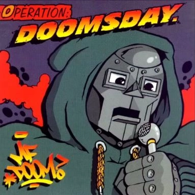 MF DOOM (DOOM , METAL FINGERS, KING GEEDORAH) / MFドゥーム / OPERATION: DOOMSDAY (2016 VER.)