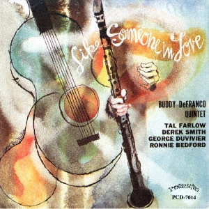BUDDY DEFRANCO / バディ・デフランコ / ライク･サムワン･イン･ラヴ / LIKE SOMEONE IN LOVE