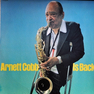 ARNETT COBB / アーネット・コブ / コブ･イズ･バック / COBB IS BACK