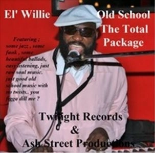 EL' WILLIE / OLD SCHOOL