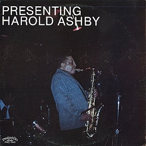HAROLD ASHBY / ハロルド・アシュビー / プレゼンティング･ハロルド･シュビー / PRESENTING HAROLD ASHBY