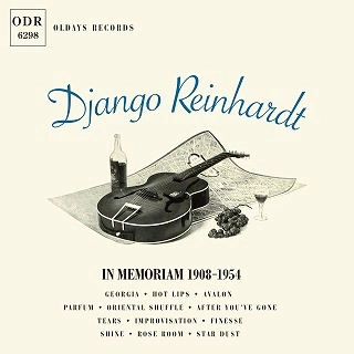 DJANGO REINHARDT / ジャンゴ・ラインハルト / イン･メモリアム 1908-1954 / In Memoriam 1908-1954