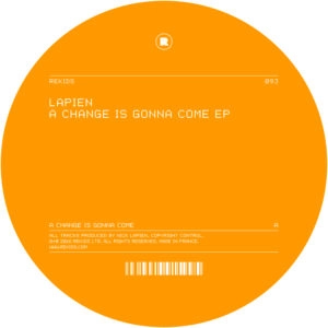 LAPIEN / A CHANGE IS GONNA COME EP