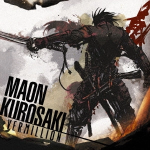 MAON KUROSAKI / 黒崎真音 / VERMILLION