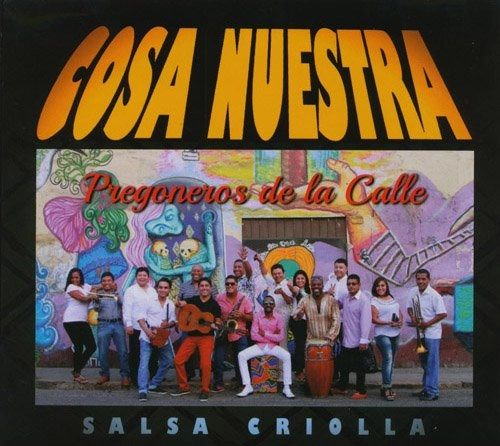 TITO MANRIQUE / ティト・マンリケ / サルサ・クリオーヤ ― プレゴネーロス・デ・ラ・カジェ / SALSA CRIOLLA - PREGONEROS DE LA CALLE