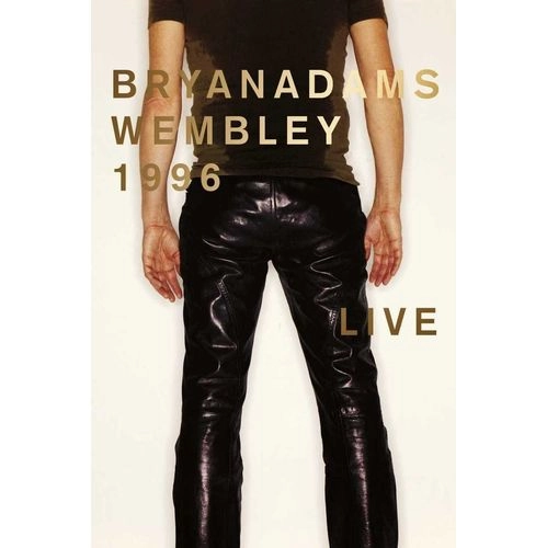 BRYAN ADAMS / ブライアン・アダムス / WEMBLEY 1996 LIVE (DVD)