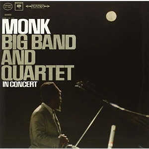 THELONIOUS MONK / セロニアス・モンク / BIG BAND & QUARTET IN CONCERT(180g)