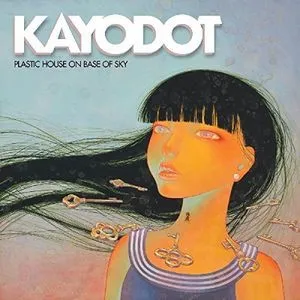 KAYO DOT / ケイヨドット / PLASTIC HOUSE ON BASE OF SKY