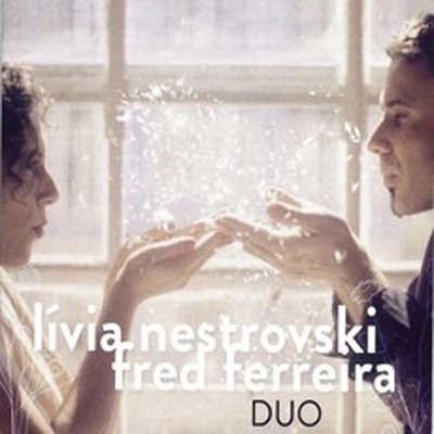 LIVIA NESTROVSKI & FRED FERREIRA / リヴィア・ネストロフスキ & フレッヂ・フェレイラ / DUO
