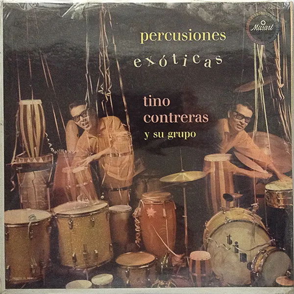TINO CONTRERAS Y SU GRUPO / ティノ・コントレラス / PERCUSIONES EXOTICAS