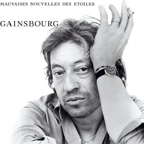SERGE GAINSBOURG / セルジュ・ゲンズブール / MAUVAISES NOUVELLES DES ETOILES