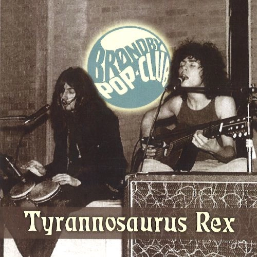 TYRANNOSAURUS REX / ティラノザウルス・レックス / THE BRONDBY CLUB CD MAIL ORDER ONLY
