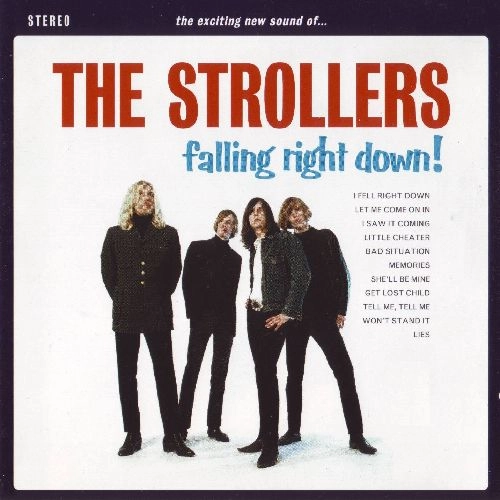 STROLLERS / ストローラーズ / FALLING RIGHT DOWN