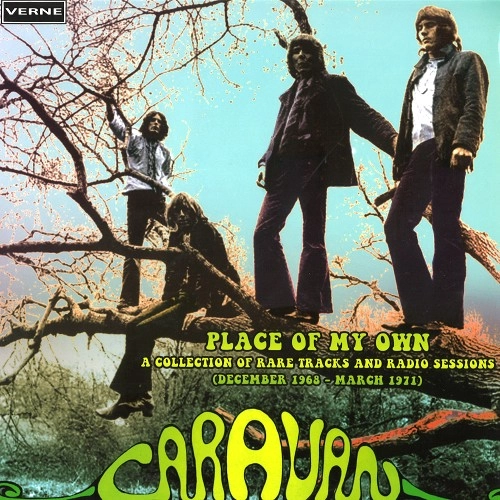 CARAVAN (PROG) / キャラバン / PLACE OF MY OWN (DECEMBER 1968-MARCH 1971)