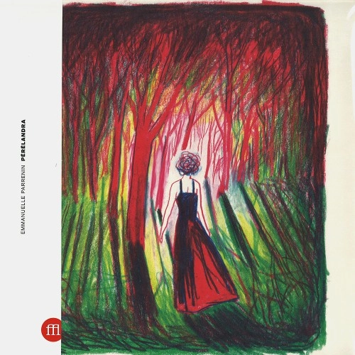 EMMANUELLE  PARRENIN / エマニュエル・パルナン / PERELANDRA