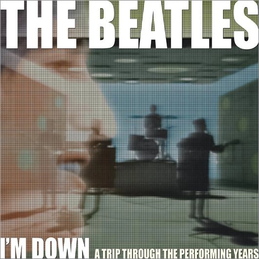BEATLES / ビートルズ / I'M DOWN