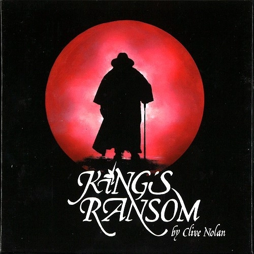 CLIVE NOLAN / クライヴ・ノーラン / KING'S RANSOM 3CD+DVD BOXSET
