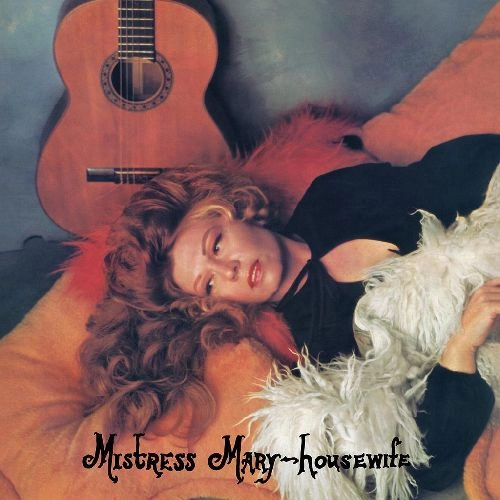 MISTRESS MARY / HOUSEWIFE